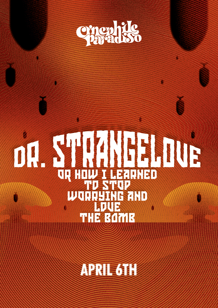 Cinephile Paradiso: Dr Strangelove